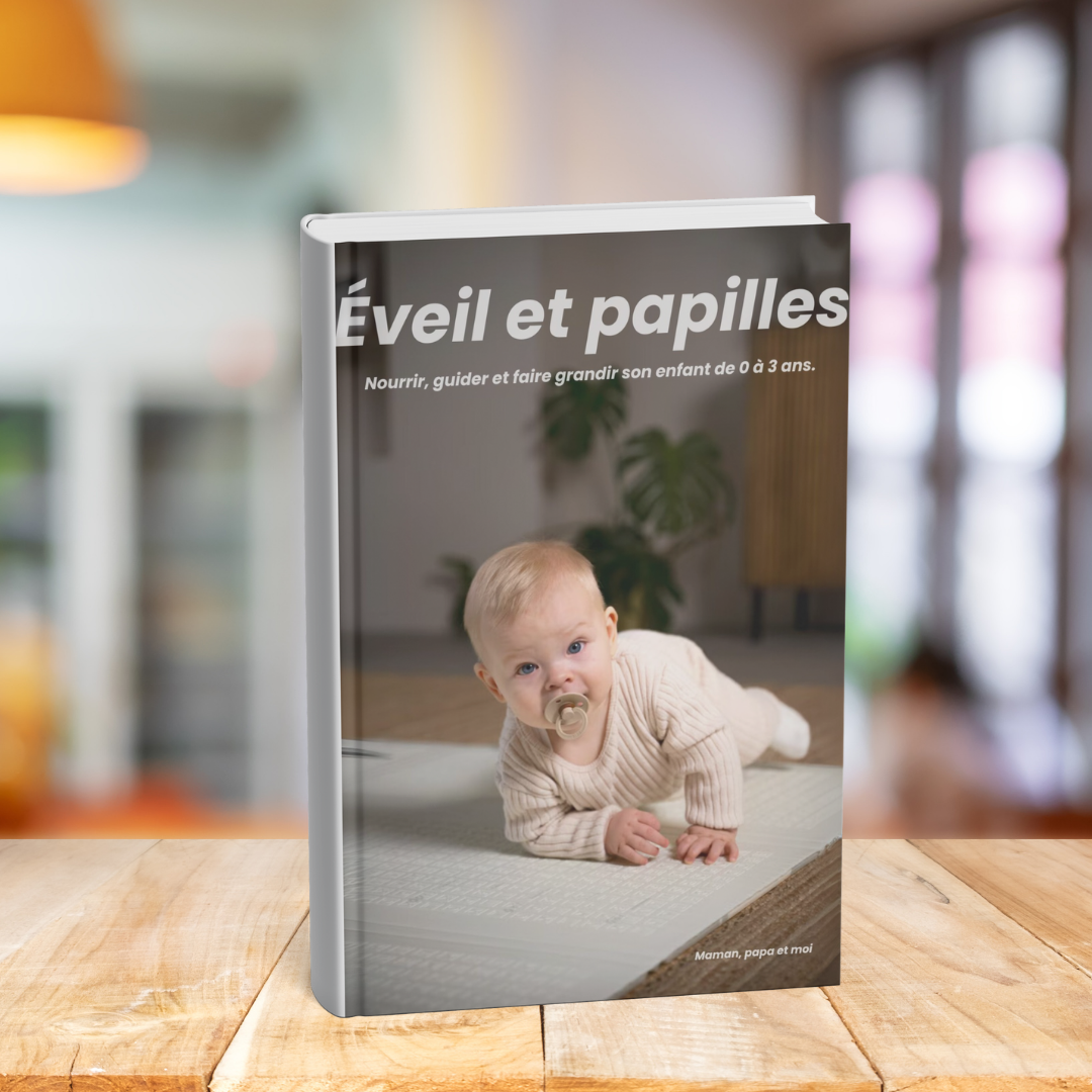 Eveil et papilles (0 à 3 ans).
